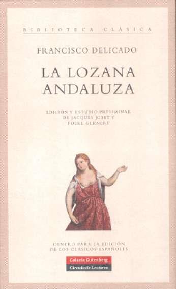 LOZANA ANDALUZA, LA | 9788481096163 | DELICADO, FRANCISCO