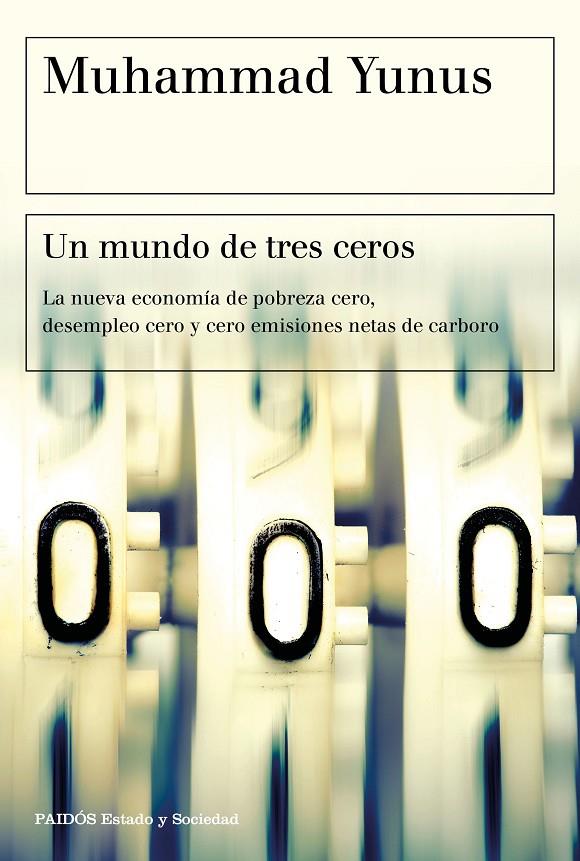 MUNDO DE TRES CEROS, UN | 9788449335068 | YUNUS, MUHAMMAD