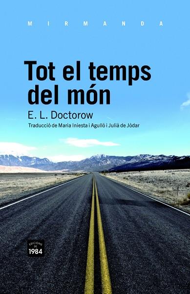 TOT EL TEMPS DEL MON | 9788492440795 | DOCTOROW, E. L.