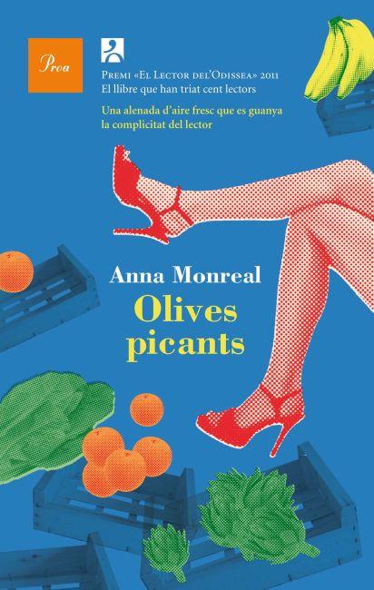 OLIVES PICANTS | 9788475882987 | MONREAL, ANNA