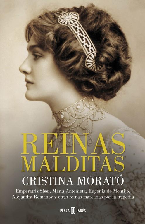 REINAS MALDITAS | 9788401388712 | MORATO, CRISTINA