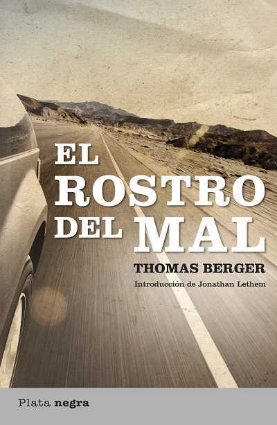 ROSTRO DEL MAL, EL | 9788492919130 | BERGER, THOMAS