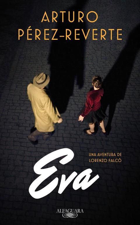 EVA (FALCO 2) | 9788420419572 | PEREZ-REVERTE, ARTURO 