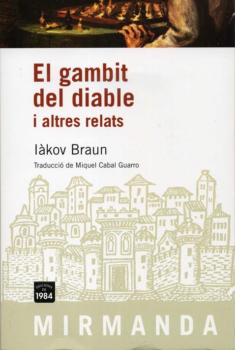 GAMBIT DEL DIABLE I ALTRES RELATS, EL | 9788492440436 | BRAUN, IAKOV