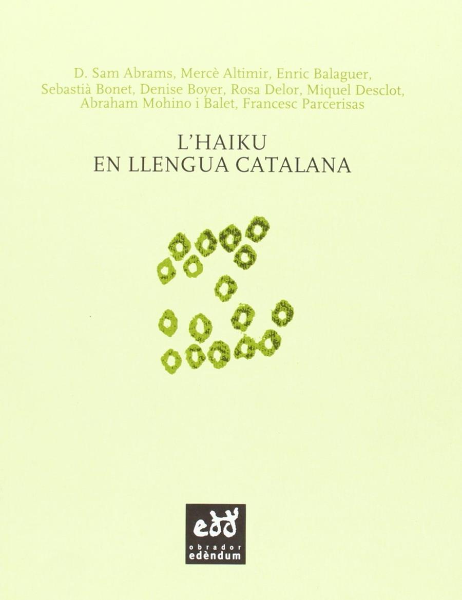 HAIKU EN LLENGUA CATALANA, L' | 9788493916992 | ABRAMS, D. SAM (ED)