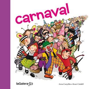 CARNAVAL | 9788424645618 | CANYELLES, ANNA - CALAFELL, ROSER