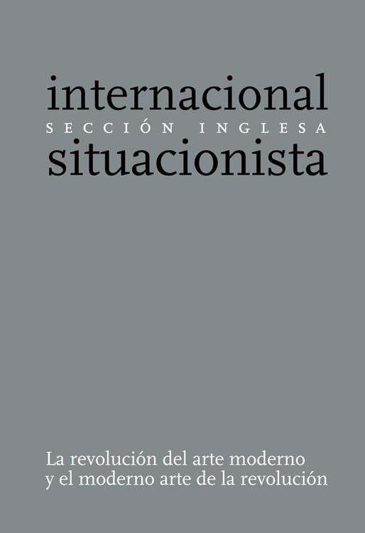 INTERNACIONAL SITUACIONISTA. SECCION INGLESA | 9788493570460 | AAVV