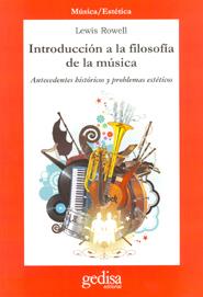 INTRODUCCION A LA FILOSOFIA DE LA MUSICA : ANTECEDENTES HIST | 9788474322675 | ROWELL, LEWIS