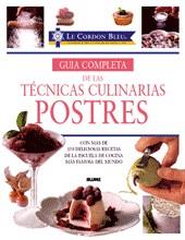 GUIA COMPLETA DE LAS TECNICAS CULINARIAS: POSTRES | 9788489396456 | PEREZ MARTINEZ, ANA MARIA TR.