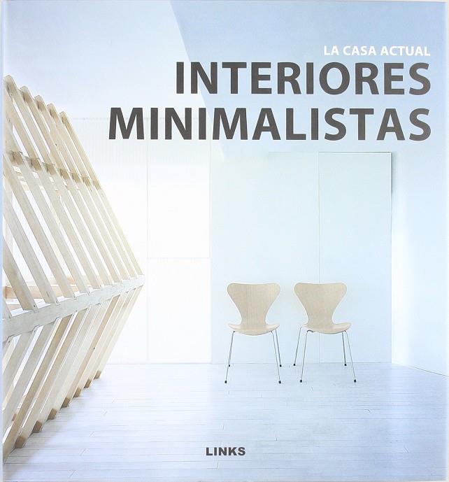 INTERIORES MINIMALISTAS 2 | 9788496969148 | BROTO I COMERMA, CARLES