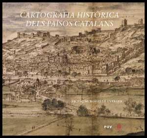 CARTOGRAFIA HISTORICA DELS PAISOS CATALANS | 9788437070889 | ROSSELLO I VERGER, VICENÇ