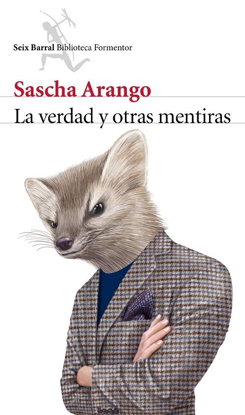 VERDAD Y OTRAS MENTIRAS, LA | 9788432222955 | ARANGO, SASCHA