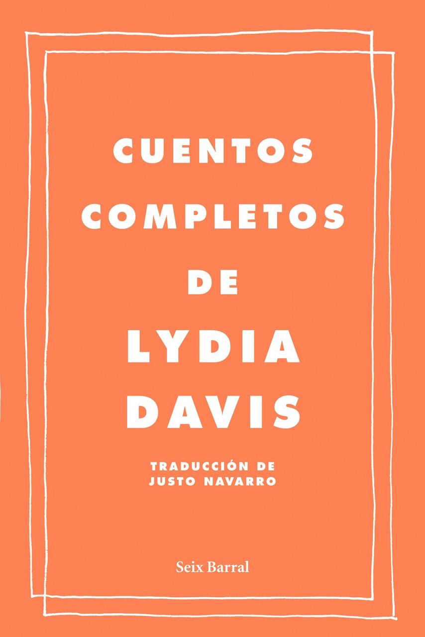 CUENTOS COMPLETOS | 9788432209222 | DAVIS, LYDIA