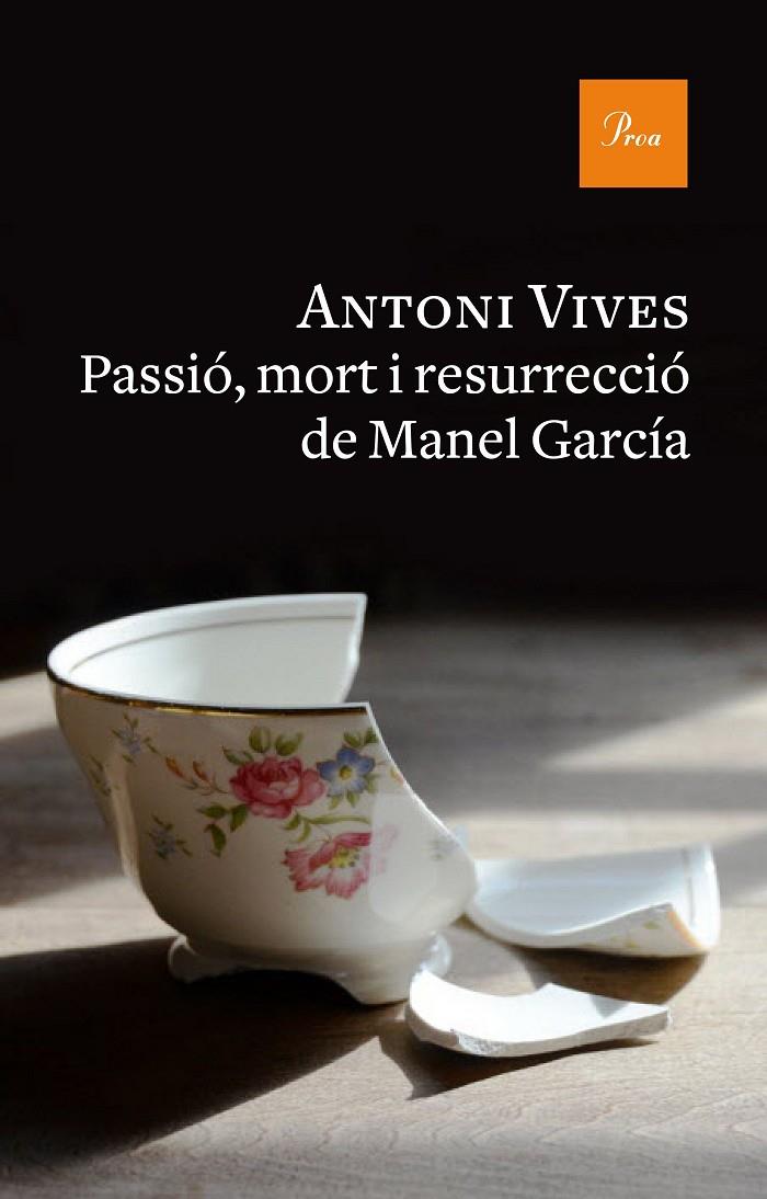 PASSIO, MORT I RESSURRECCIO DE MANEL GARCIA | 9788475886312 | VIVES, ANTONI