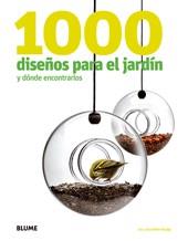 1000 DISEÑOS PARA EL JARDIN Y DONDE ENCONTRARLOS | 9788498015102 | RUDGE, IVAN Y GERALDINE