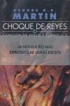 CHOQUE DE REYES | 9788496208643 | MARTIN, GEORGE R.R.