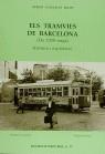 TRAMVIES DE BARCELONA (DE 1929 ENÇA), ELS | 9788423205240 | GONZALEZ, ALBERT