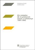 COMPTES DE LA PROTECCIO SOCIAL A CATALUNYA 1991-95 | 9788439345596 | INSTITUT D'ESTADÍSTICA DE CATALUNYA