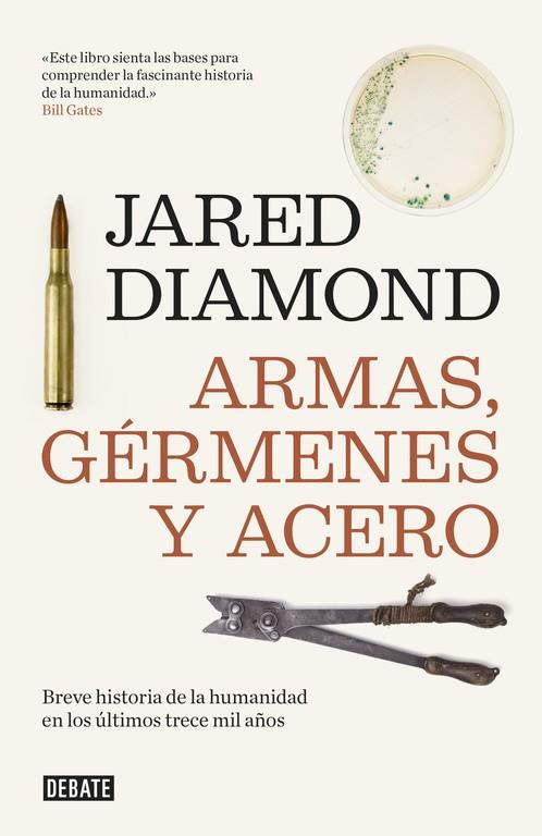 ARMAS, GERMENES Y ACERO | 9788483066676 | DIAMOND, JARED