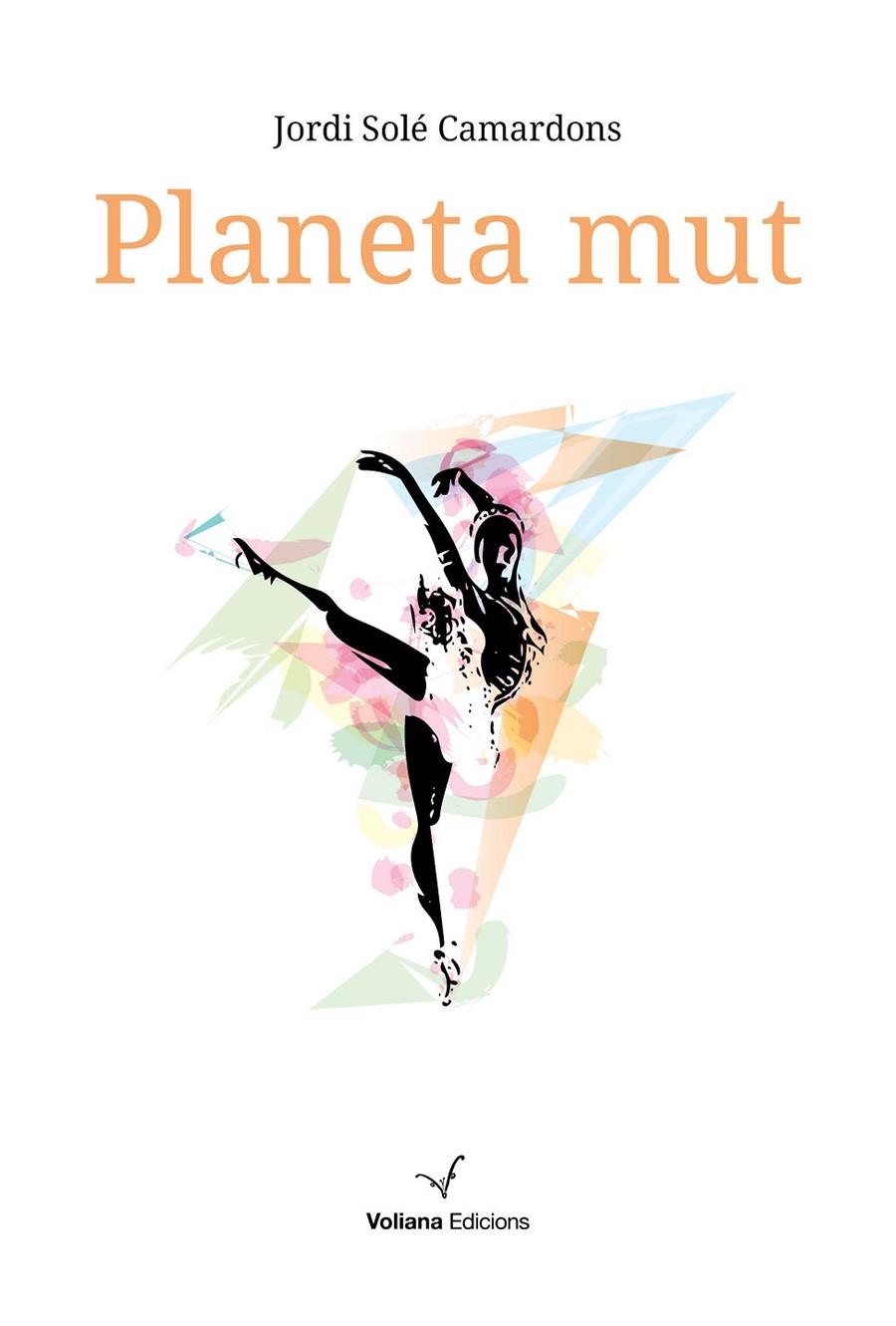 PLANETA MUT | 9788494484858 | SOLE, JORDI