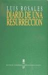 DIARIO DE UNA RESURRECCION | 9788437503349 | ROSALES, LUIS