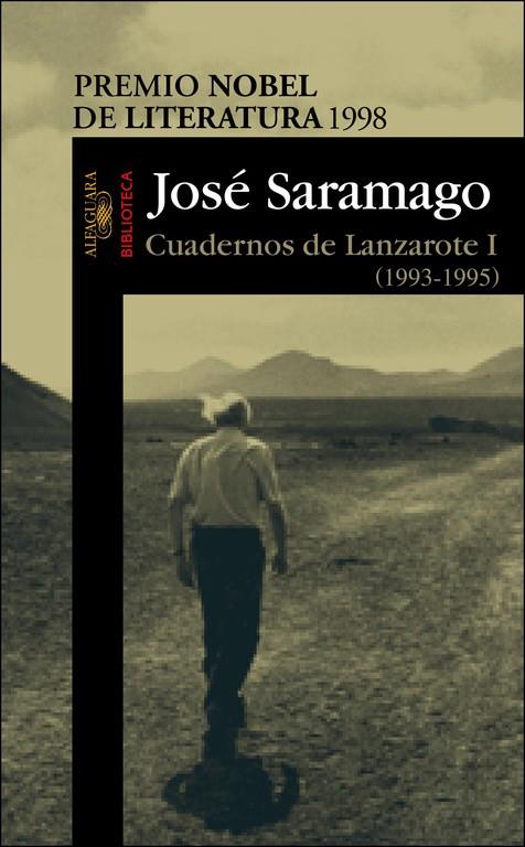 CUADERNOS DE LANZAROTE. VOLUMEN I | 9788420443065 | SARAMAGO, JOSE