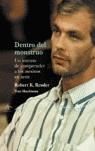 DENTRO DEL MONSTRUO : UN INTENTO DE COMPRENDER A LOS ASESINO | 9788484281993 | RESSLER, ROBERT K.