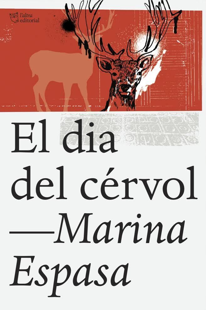 DIA DEL CERVOL, EL | 9788494348198 | ESPASA, MARINA