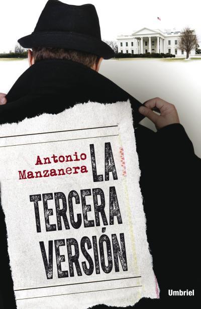 TERCERA VERSION, LA | 9788492915514 | MANZANERA, ANTONIO