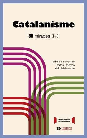 CATALANISME. 80 MIRADES (I+) | 9788409073146 | AAVV