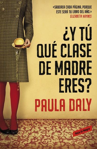 ¿Y TU QUE CLASE DE MADRE ERES? | 9788439728191 | DALY, PAULA