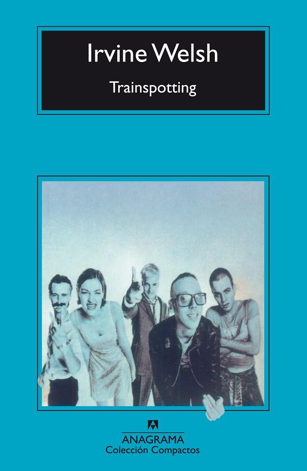 TRAINSPOTTING | 9788433966438 | WELSH, IRVINE (1958- )