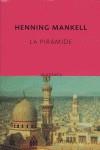 PIRAMIDE, LA | 9788496333925 | MANKELL, HENNING