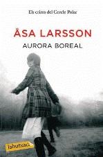 AURORA BOREAL | 9788499301624 | LARSSON, ASA