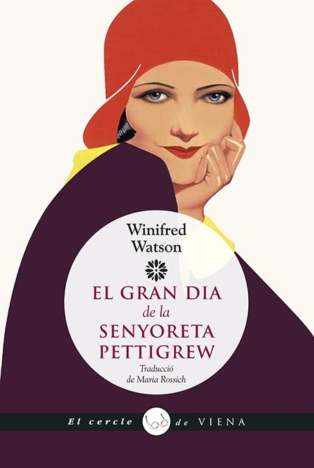 GRAN DIA DE LA SENYORETA PETTIGREW, EL | 9788483309858 | WATSON, WINIFRED