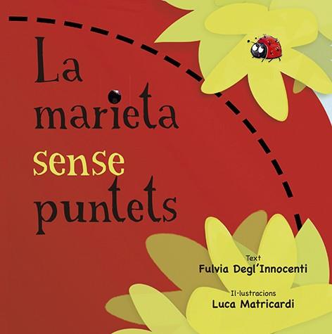 MARIETA SENSE PUNTETS, LA  | 9788491452881 | DEGL'INNOCENTI, FULVIA