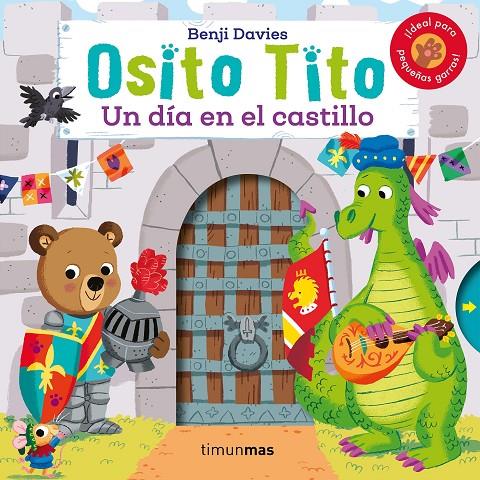 OSITO TITO. UN DIA EN EL CASTILLO | 9788408206484 | DAVIES, BENJI