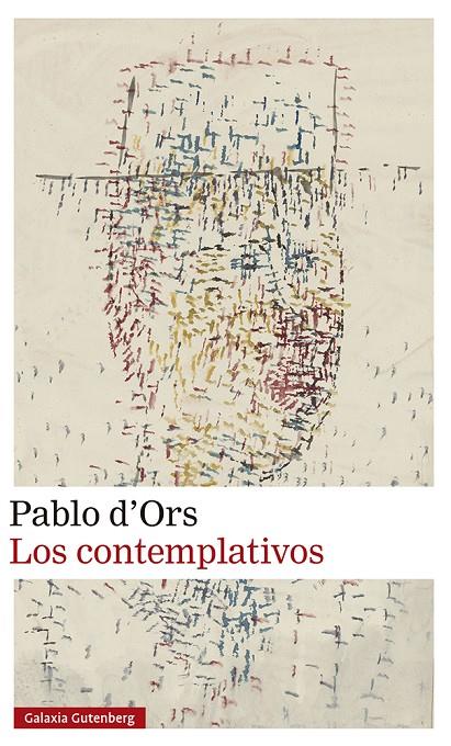 CONTEMPLATIVOS, LOS | 9788419738059 | ORS, PABLO D'