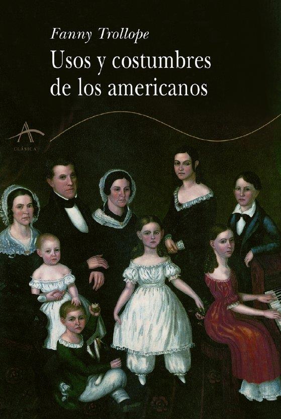 USOS Y COSTUMBRES DE LOS AMERICANOS | 9788484280736 | TROLLOPE, FRANCES HILTON