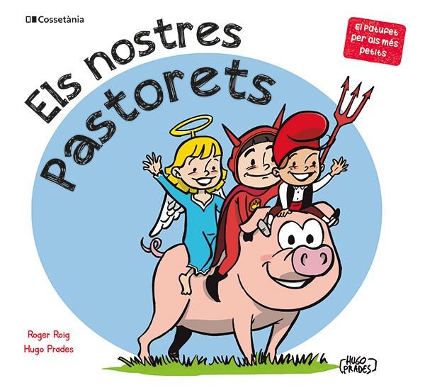 NOSTRES PASTORETS, ELS  | 9788413564500 | ROIG, ROGER / PRADES, HUGO