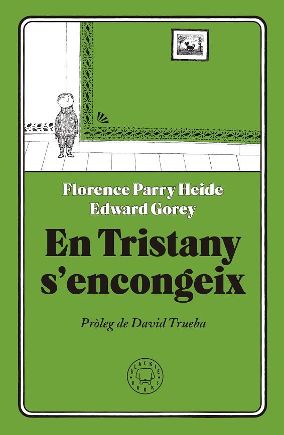 TRISTANY S'ENCONGEIX, EN | 9788417059231 | PARRY HEIDE, FLORENCE - GOREY, EDWARD