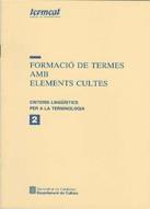 FORMACIO DE TERMES AMB ELEMENTS CULTES | 9788439315544 | TERMCAT