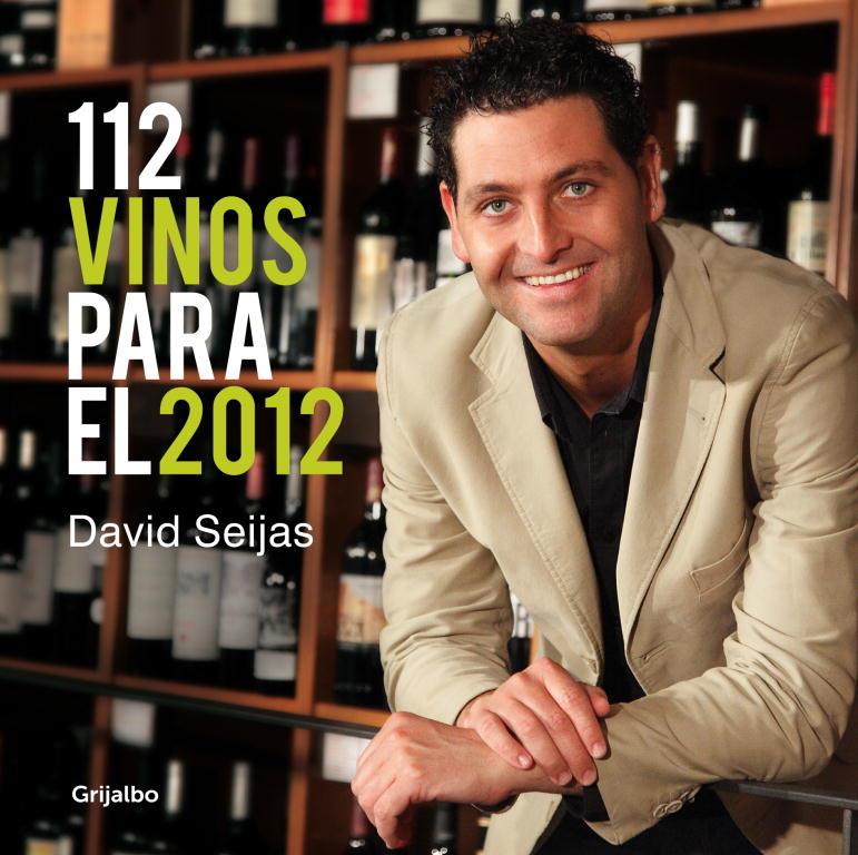 112 VINOS PARA EL 2012 | 9788425347344 | SEIJAS, DAVID