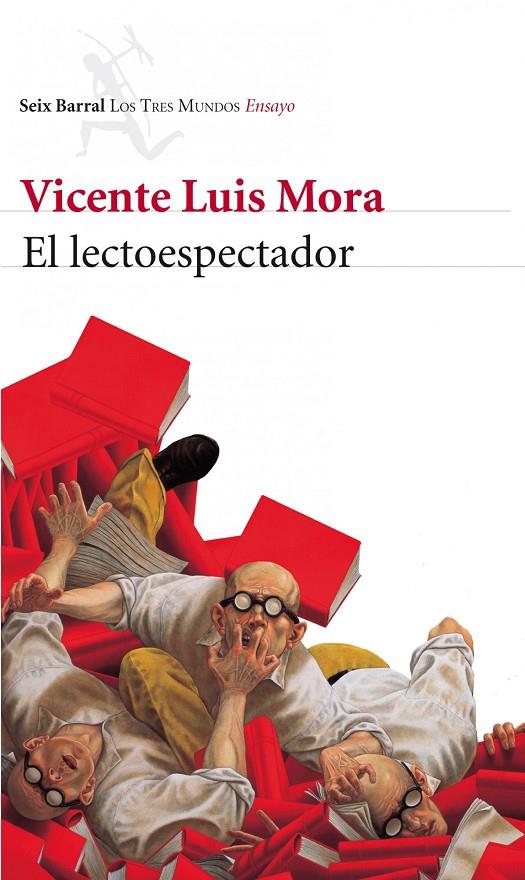 LECTOESPECTADOR, EL | 9788432214080 | MORA, VICENTE LUIS