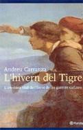 HIVERN DEL TIGRE, L' | 9788497081429 | CARRANZA, ANDREU