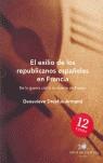 EXILIO DE LOS REPUBLICANOS ESPAÑOLES EN FRANCIA, EL | 9788484328360 | DREYFUS-ARMAND, GENEVIEVE