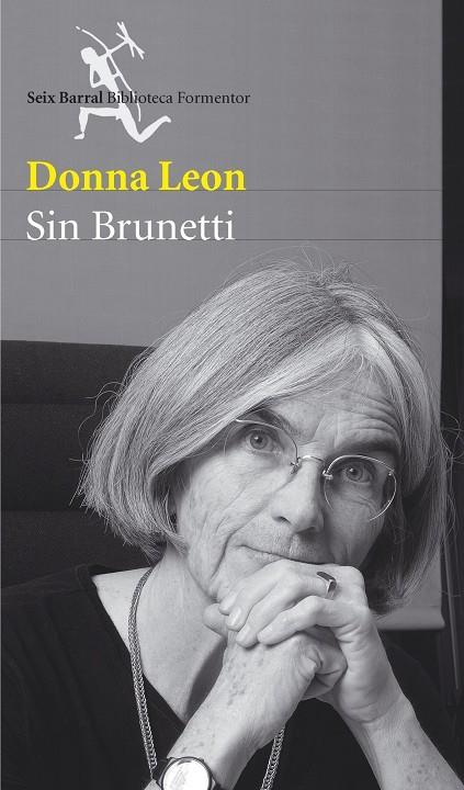 SIN BRUNETTI | 9788432228001 | LEON, DONNA