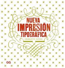 NUEVA IMPRESION TIPOGRAFICA | 9788425224768 | RIVERS, CHARLOTTE