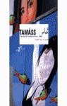 TAMASS 2 : REPRESENTACIONES ARABES CONTEMPORANEAS : EL CAIRO | 9788488786722 | WITTE DE WITH