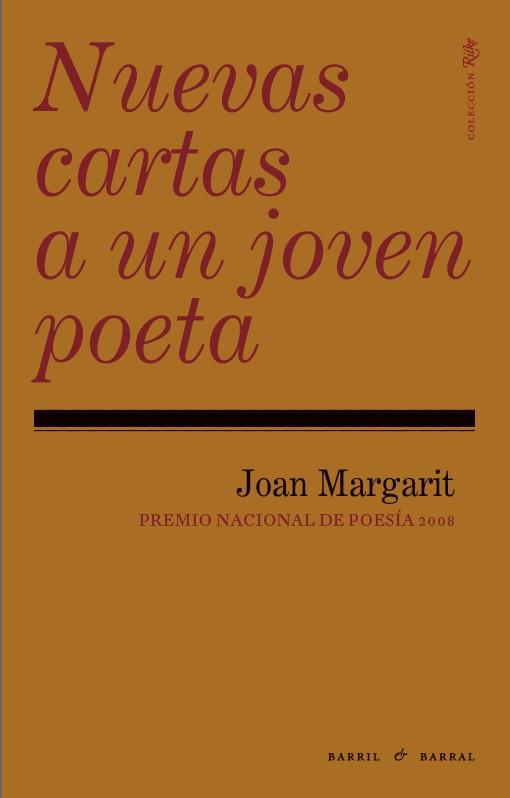 NUEVAS CARTAS A UN JOVEN POETA | 9788493713607 | MARGARIT, JOAN